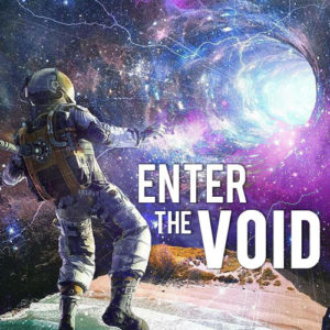 Enter the Void